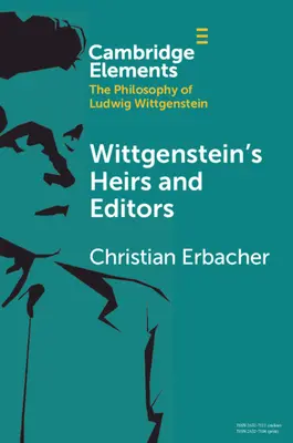 Spadkobiercy i redaktorzy Wittgensteina - Wittgenstein's Heirs and Editors
