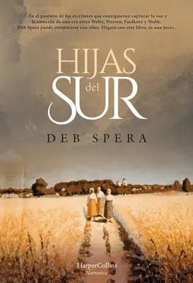 Hijas del Sur (Call Your Daughter Home - wydanie hiszpańskie) - Hijas del Sur (Call Your Daughter Home - Spanish Edition)