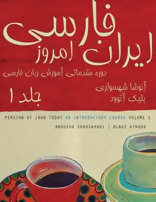 Perski język Iranu dzisiaj, tom 1 - Persian of Iran Today, Volume 1