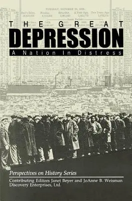 Wielki Kryzys: Naród w niebezpieczeństwie - The Great Depression: A Nation in Distress