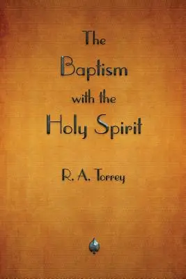 Chrzest Duchem Świętym - The Baptism with the Holy Spirit