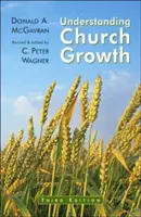 Zrozumienie wzrostu Kościoła (poprawione) - Understanding Church Growth (Revised)