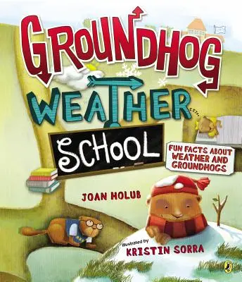 Szkoła pogody dla świstaków: Zabawne fakty o pogodzie i świstakach - Groundhog Weather School: Fun Facts about Weather and Groundhogs