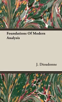 Podstawy współczesnej analizy - Foundations Of Modern Analysis