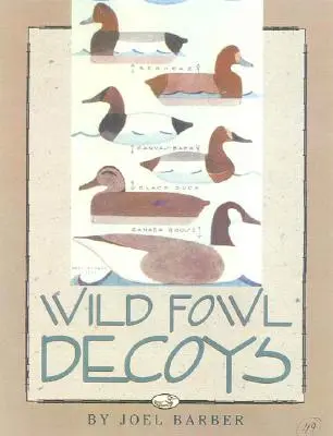 Wabiki na dzikie ptactwo - Wild Fowl Decoys