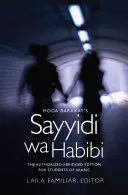 Hoda Barakat's Sayyidi wa Habibi: Autoryzowane skrócone wydanie dla studentów języka arabskiego - Hoda Barakat's Sayyidi wa Habibi: The Authorized Abridged Edition for Students of Arabic