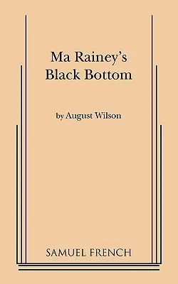 Ma Rainey's Black Bottom