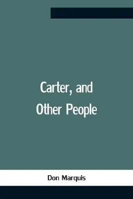 Carter i inni ludzie - Carter, And Other People