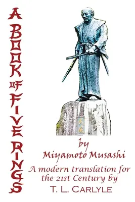 KSIĘGA PIĘCIU PIERŚCIENI autorstwa Miyamoto Musashiego - A BOOK OF FIVE RINGS by Miyamoto Musashi