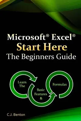 Microsoft Excel dla początkujących - przewodnik dla początkujących - Microsoft Excel Start Here The Beginners Guide