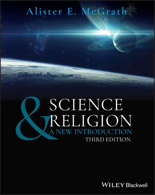 Nauka i religia: Nowe wprowadzenie - Science & Religion: A New Introduction