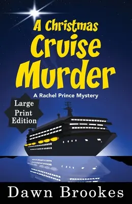 Morderstwo podczas świątecznego rejsu - wydanie w dużym formacie - A Christmas Cruise Murder Large Print Edition