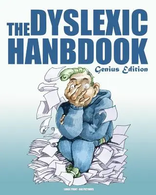 Podręcznik dyslektyka: Genius Edition - The Dyslexic Handbook: Genius Edition