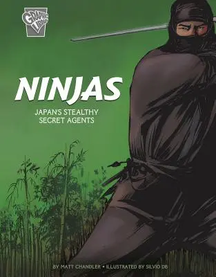 Ninja: Japońscy tajni agenci - Ninjas: Japan's Stealthy Secret Agents