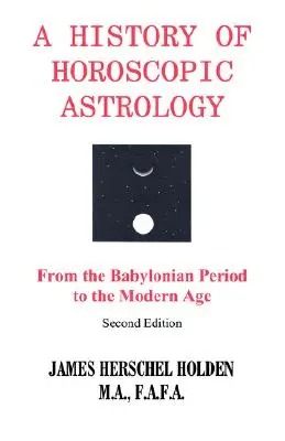 Historia astrologii horoskopowej - History of Horoscopic Astrology