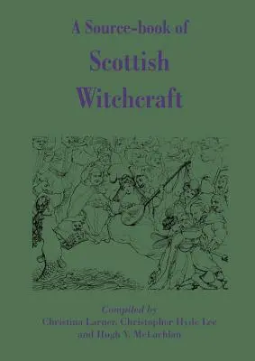 Książka źródłowa szkockich czarów - A Source-Book of Scottish Witchcraft