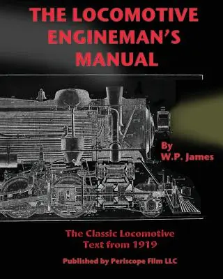 Podręcznik maszynisty lokomotywy - The Locomotive Engineman's Manual