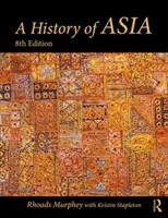 Historia Azji - A History of Asia
