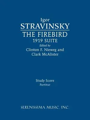 The Firebird, 1919 Suite: Partytura - The Firebird, 1919 Suite: Study score