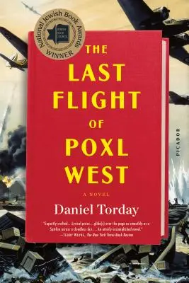 Ostatni lot Poxl West - The Last Flight of Poxl West