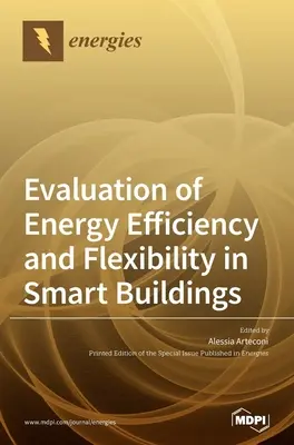 Ocena efektywności energetycznej i elastyczności w inteligentnych budynkach - Evaluation of Energy Efficiency and Flexibility in Smart Buildings