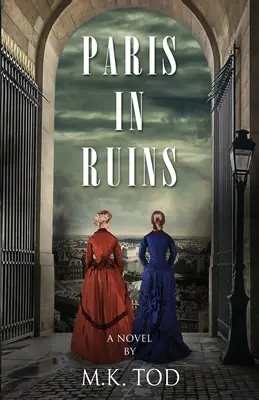 Paryż w ruinie - Paris In Ruins