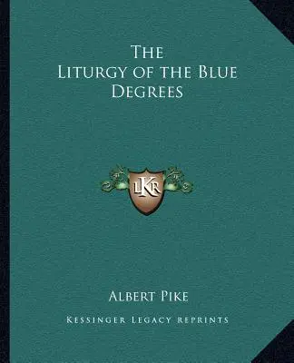 Liturgia niebieskich stopni - The Liturgy of the Blue Degrees