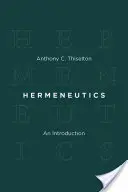 Hermeneutyka: Wprowadzenie - Hermeneutics: An Introduction