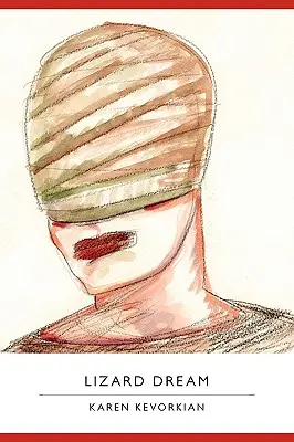 Sen jaszczurki - Lizard Dream