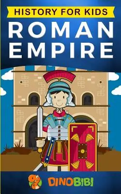 Historia dla dzieci: Imperium Rzymskie - History for kids: Roman Empire