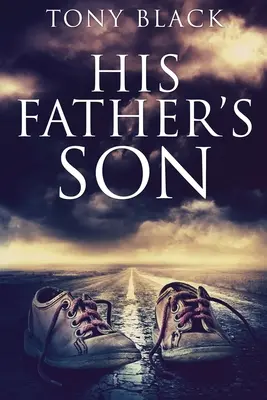 His Father's Son: Wydanie w twardej oprawie - His Father's Son: Large Print Edition