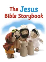 Opowieść biblijna o Jezusie: Zaadaptowane z Wielkiej księgi opowieści biblijnych - The Jesus Bible Storybook: Adapted from the Big Bible Storybook