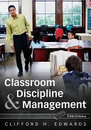 Dyscyplina i zarządzanie w klasie - Classroom Discipline and Management