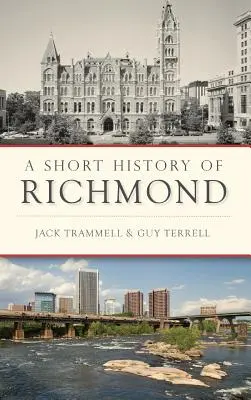 Krótka historia Richmond - A Short History of Richmond