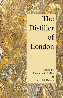 The Distiller of London