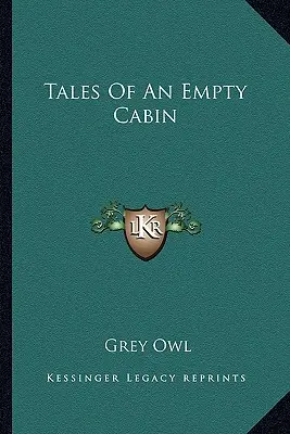 Opowieści z pustej chaty - Tales of an Empty Cabin