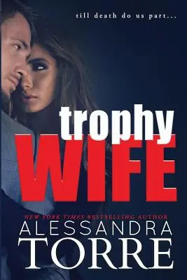 Żona trofeum - Trophy Wife