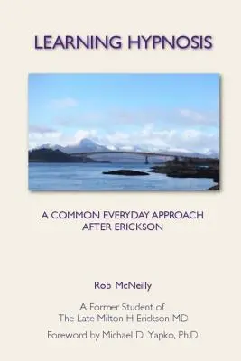 Nauka hipnozy: A Common Everyday Approach After Ericsson - Learning Hypnosis: A Common Everyday Approach After Ericsson