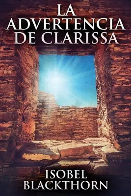 La Advertencia de Clarissa