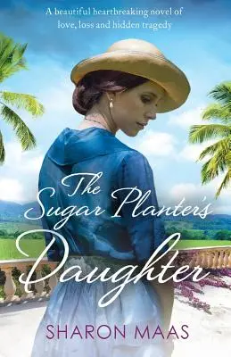 Córka plantatora cukru - The Sugar Planter's Daughter