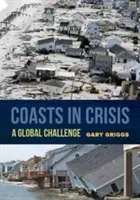 Wybrzeża w kryzysie: Globalne wyzwanie - Coasts in Crisis: A Global Challenge