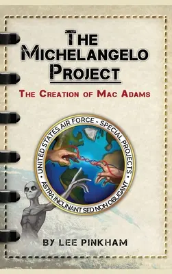 Projekt Michał Anioł: Stworzenie Maca Adamsa - The Michelangelo Project: The Creation of Mac Adams