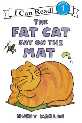 Gruby kot usiadł na macie - The Fat Cat Sat on the Mat