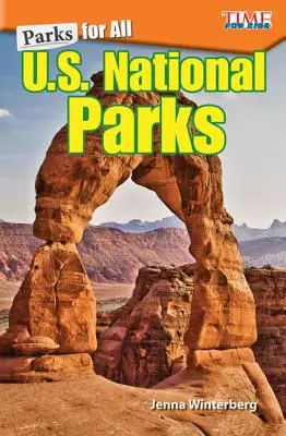 Parki dla wszystkich: Parki narodowe USA - Parks for All: U.S. National Parks