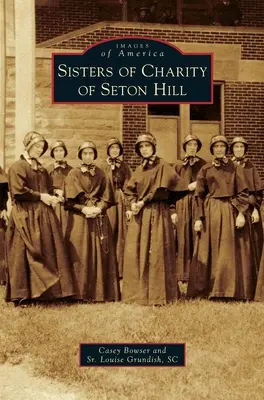 Siostry Miłosierdzia z Seton Hill - Sisters of Charity of Seton Hill