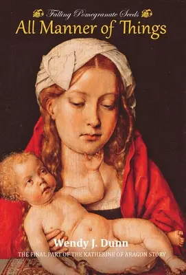 Spadające nasiona granatu: All Manner of things. - Falling Pomegranate Seeds: All Manner of things.