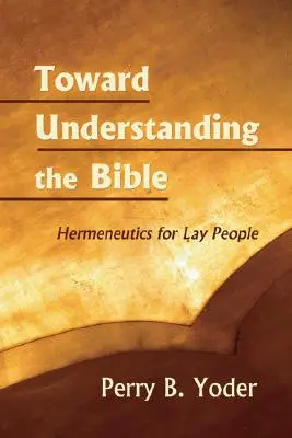 W kierunku zrozumienia Biblii - Toward Understanding the Bible