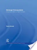 Dziwne spotkania: Ucieleśnieni inni w postkolonialności - Strange Encounters: Embodied Others in Post-Coloniality