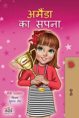 Marzenie Amandy (książka dla dzieci w języku hindi) - Amanda's Dream (Hindi Children's Book)