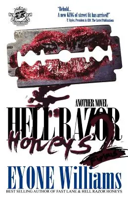 Hell Razor Honeys 2: Furious (the Cartel Publications Presents)